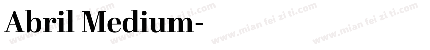 Abril Medium字体转换